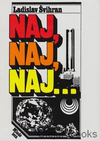 Naj, naj, naj...