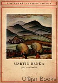 Martin Benka výber z olejomalieb