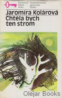 Chtěla bych ten strom