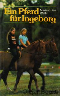 Ein Pferd für Ingeborg