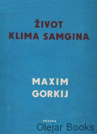 Život Klima Samgina II.