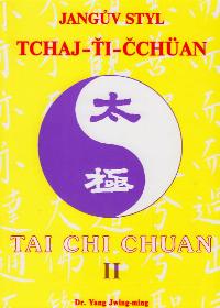 Jangův styl Tchaj-ťi-čchüan II