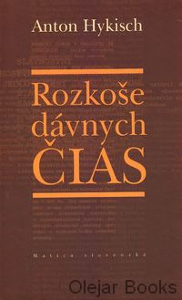 Rozkoše dávnych čias