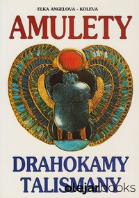 Amulety, drahokamy, talismany