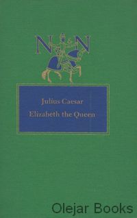 Julius Caesar; Elizabeth the Queen