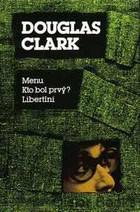 Menu; Kto bol prvý?; Libertíni