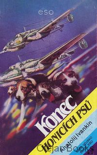 Konec honicích psů