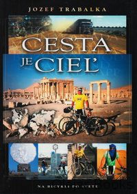 Cesta je cieľ