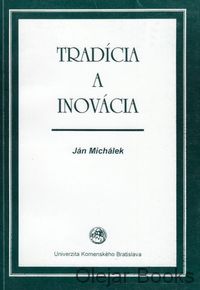 Tradícia a inovácia