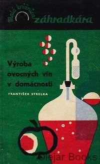 Výroba ovocných vín v domácnosti