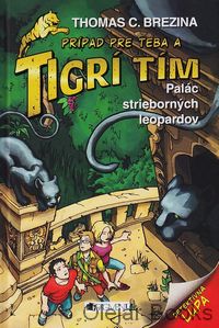 Tigrí tím - Palác strieborných leopardov