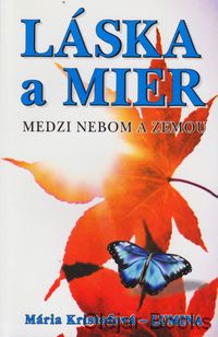 Láska a mier