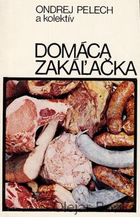 Domáca zakáľačka