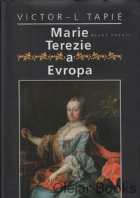 Marie Terezie a Evropa