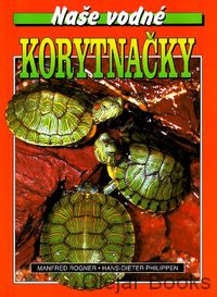 Naše vodné korytnačky