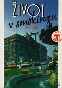 Život v smokingu