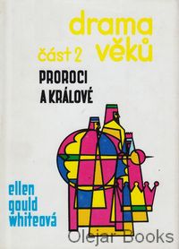Drama věků 2: Proroci a králové