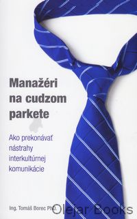 Manažéri na cudzom parkete