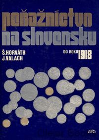 Peňažníctvo na Slovensku