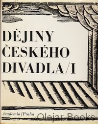 Dějiny českého divadla I.