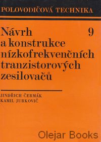 Návrh a konstrukce nízkofrekvenčních tranzistorových zesilovačů