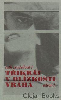 Třikrát v blízkosti vraha
