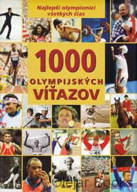 1000 olympijských víťazov