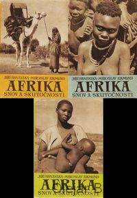 Afrika snov a skutočnosti 1., 2., 3.