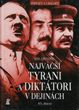 Najväčší tyrani a diktátori v dejinách