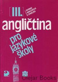 Angličtina pro jazykové školy III.