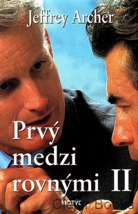 Prvý medzi rovnými II