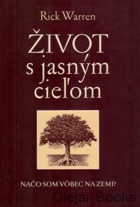 Život s jasným cieľom