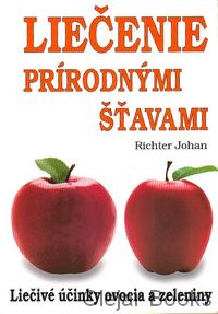 Liečenie prírodnými šťavami