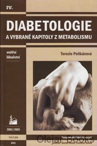 Diabetologie a vybrané kapitoly metabolismu