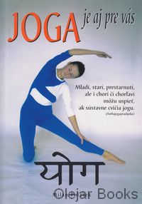 Joga je aj pre vás