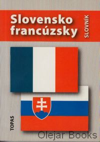 Slovensko-francúzsky, Français-slovaque slovník