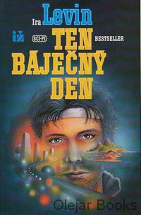 Ten báječný den