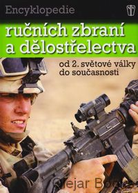 Encyklopedie ručních zbraní a dělostřelectva