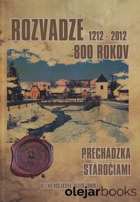 Rozvadze 800 rokov