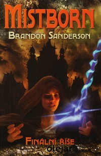 Mistborn: Finální říše