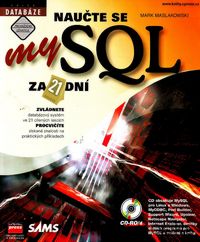 Naučte se MySQL za 21 dní