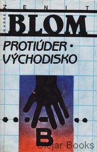 Protiúder, Východisko