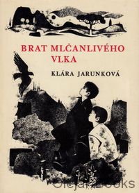 Brat mlčanlivého Vlka