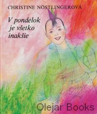 V pondelok je všetko inakšie