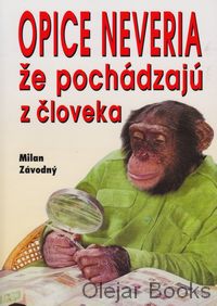 Opice neveria, že pochádzajú z človeka