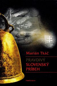 Pravdivý slovenský príbeh