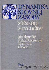 Dynamika slovnej zásoby súčasnej slovenčiny