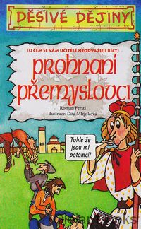 Prohnaní Přemyslovci