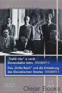 Tretia ríša a vznik Slovenského štátu, Dokumenty II.