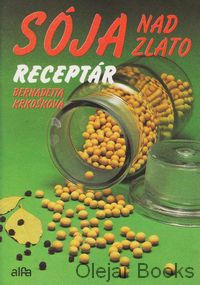 Sója nad zlato
